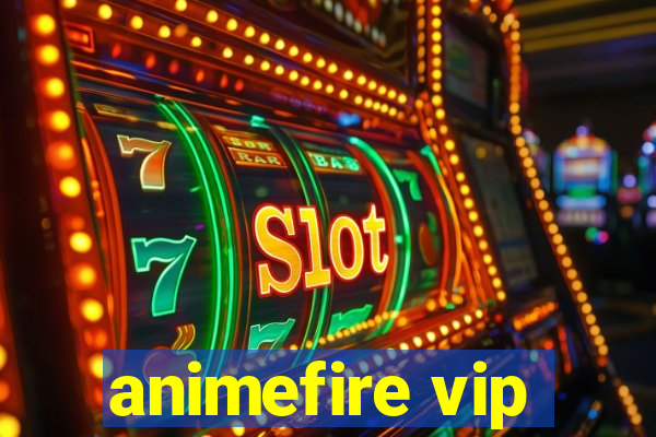 animefire vip